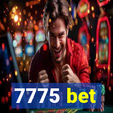 7775 bet